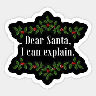 Dear Santa, I Can Explain Sticker